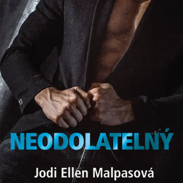 Neodolatelný - Jodi Ellen Malpasová - e-kniha