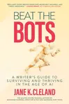 Beat the Bots - Jane K. Cleland