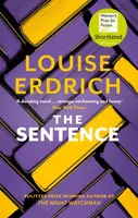 The Sentence - Erdrich Louise