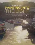 Painting into the Light - Jenny Aitken