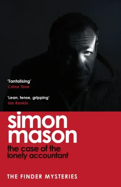 The Case of the Lonely Accountant - Simon Mason