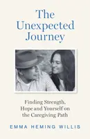 The Unexpected Journey - Emma Heming Willis
