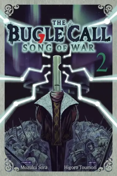 The Bugle Call: Song of War, Vol. 2 - Sora Mozuku