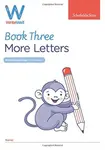 WriteWell 3: More Letters, Early Years Foundation Stage, Ages 4-5 - Carol Matchett, Schofield & Sims