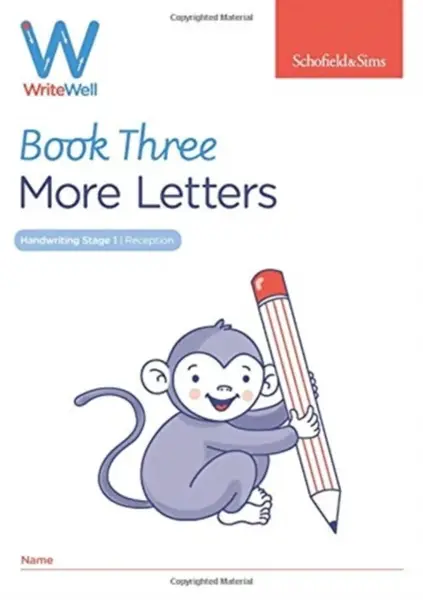 WriteWell 3: More Letters, Early Years Foundation Stage, Ages 4-5 - Carol Matchett, Schofield & Sims
