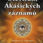 Otevírání Ákášických záznamů (Jak se setkat se Strážci Ákášických záznamů a objevit poslání své duše) - kniha z kategorie Spiritualita