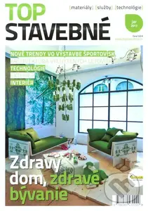 Top stavebné (jar 2013) (Materiály, služby, technológie)
