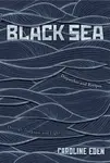 Black Sea - Caroline Eden