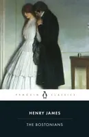 The Bostonians - Henry James