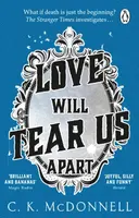Love Will Tear Us Apart - C. K. McDonnell