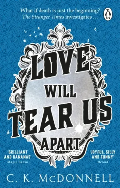 Love Will Tear Us Apart - C. K. McDonnell