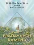 Karty pradávných kamenů - Rebecca Campbell