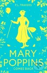 Mary Poppins Comes Back - P. L. Travers - kniha z kategorie Pro děti