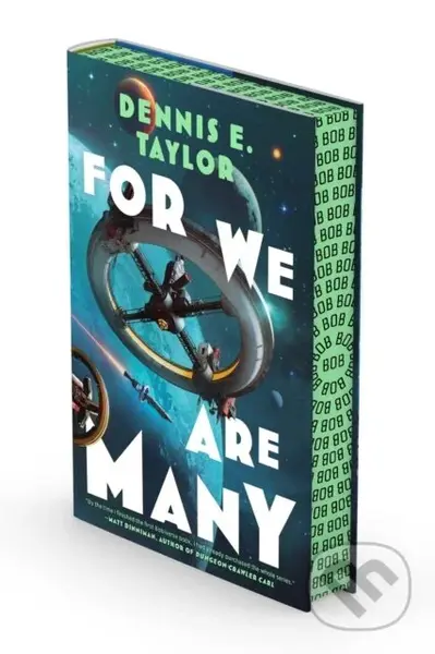 For We Are Many (Bobiverse: Book 2) - Dennis E. Taylor