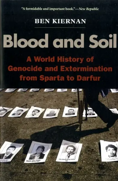 Blood and Soil - Ben Kiernan