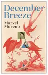 December Breeze - Marvel Moreno