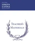 Lingua Latina: Teacher's Materials/Key - Hans H. Orberg