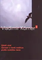 Údolí včel / Zjevení o ženě rodičce podle svatého Jana (poškozená) - Vladimír Körner