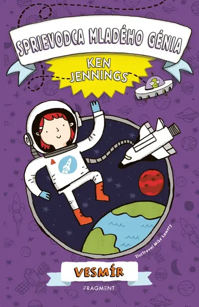 Sprievodca mladého génia: Vesmír - Ken Jennings