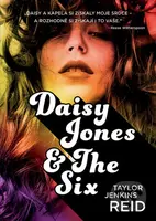 Daisy Jones & The Six - Taylor Jenkins Reid