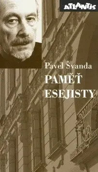 Paměť esejisty (poškozená) - Pavel Švanda