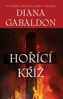 Hořící kříž (poškozená) - Diana Gabaldon