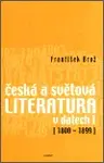 Česká a světová literatura v datech I (1800-1899) (poškozená) - František Brož