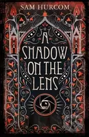 A Shadow on the Lens - Sam Hurcom - kniha z kategorie Detektivky, thrillery a horory