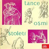 Různí interpreti – Tance osmi století
