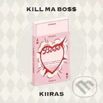 Kiiras:  Kill Ma Bo$$ - Kiiras, Kiiras