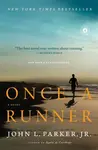 Once a Runner - John L. Parker