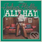 Joshua Hedley: All Hat - Joshua Hedley, Joshua Hedley