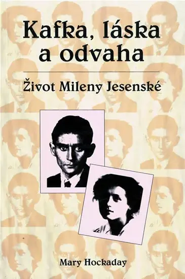 Kafka, láska a odvaha (poškozená) - Hockaday Mary