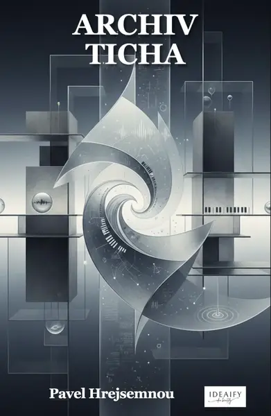 Archiv ticha - Pavel Hrejsemnou