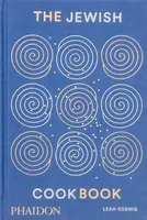 The Jewish Cookbook - Leah Koenig
