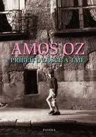 Příběh o lásce a tmě (poškozená) - Amos Oz