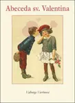 Abeceda sv.Valentina (poškozená) - Valburga Vavřinová