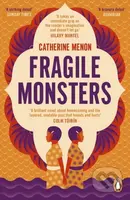 Fragile Monsters - Catherine Menon - kniha z kategorie Společenská beletrie
