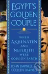 Egypt's Golden Couple (When Akhenaten and Nefertiti Were Gods on Earth) - kniha z kategorie Historie