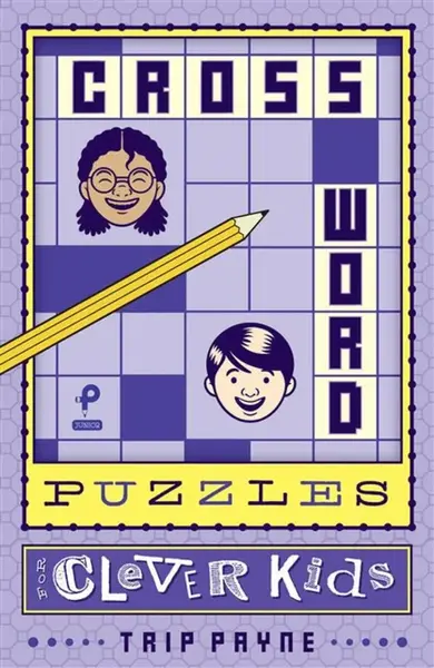 Crossword Puzzles for Clever Kids - Trip Payne