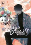 Mr. Villain's Day Off 06 - Yuu Morikawa
