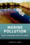 Marine Pollution - Judith S.  Weis
