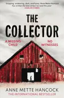 The Collector - Anne Mette Hancock