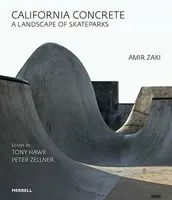 California Concrete - Peter Zellner, Tony Hawk