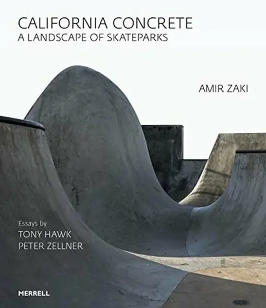 California Concrete - Peter Zellner, Tony Hawk