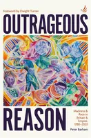Outrageous Reason - Peter Barham