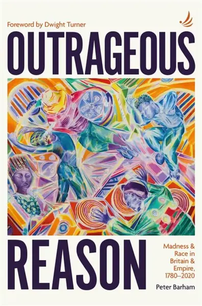 Outrageous Reason - Peter Barham