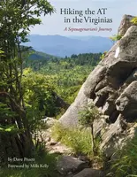 Hiking the at in the Virginias - Dave Pruett
