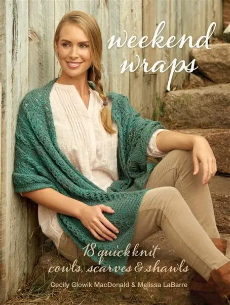 Weekend Wraps - Cecily Glowik MacDonald, Melissa LaBarre