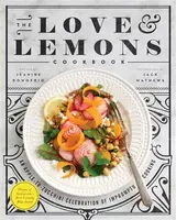 The Love and Lemons Cookbook - Jeanine Donofrio
